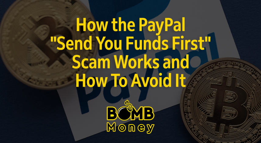 How the PayPal "Send you funds first" scam works and how to avoid it - BOMB Money Blog Post article with PayPal and Bitcoin Image in the background