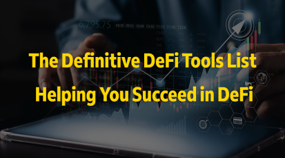 The Definitive DeFi Tools List - Helping You Succeed in DeFi - Cover Photo