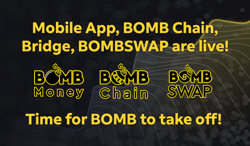 BOMBShell Monday - Mobile App, BOMB Chain, Bridge, BOMBSWAP are live!