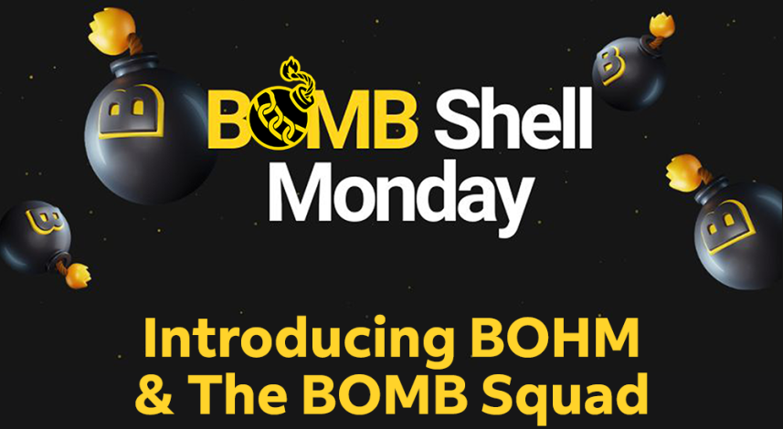 BOMBShell Monday - Introducing BOHM & The BOMB Squad