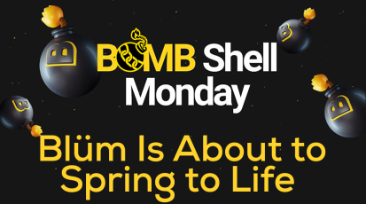 Bombshell Monday - Blüm is about to spring to life