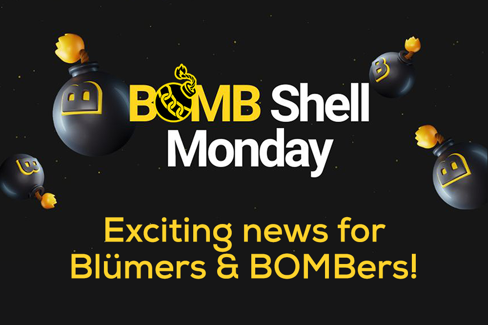 BOMBShell Monday - Exciting news for Blümers & BOMBers!