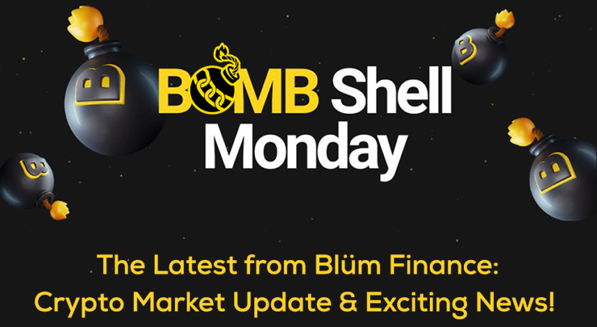 The Latest from Blüm Finance: Crypto Market Update and Exciting News!